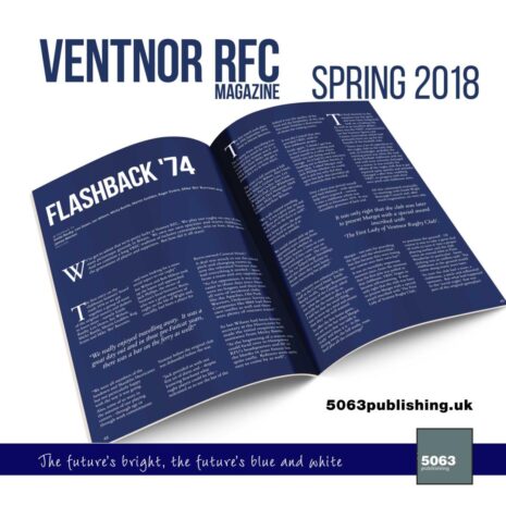 Ventnor RFC Magazine, Issue 3 Spring 2018 3 Ventnor RFC Magazine, Issue 3 Spring 2018