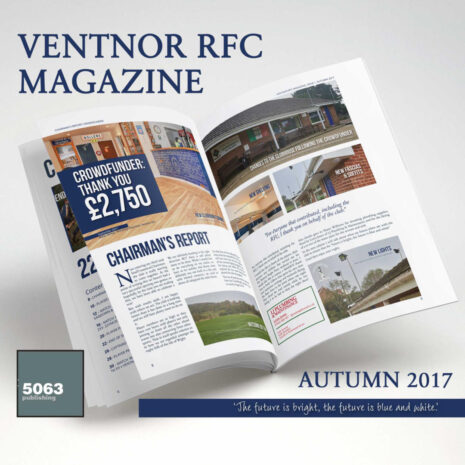 Ventnor RFC Magazine, Issue 1 Autumn 2017 6 Ventnor RFC Magazine, Issue 1 Autumn 2017